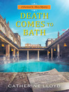 Cover image for Death Comes to Bath